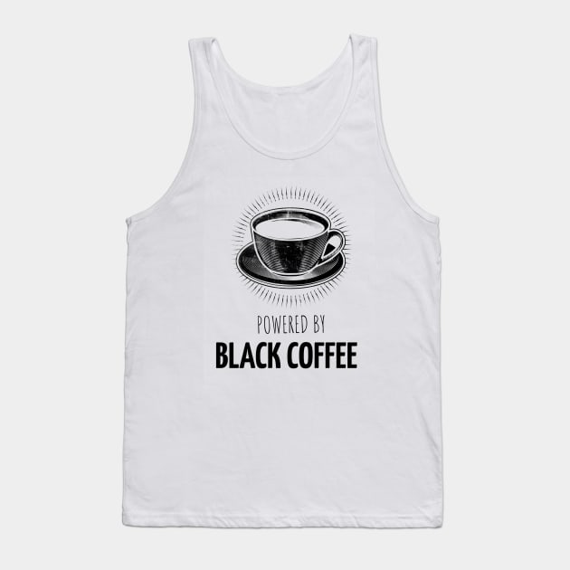 Powered By Black Coffee Tank Top by MarieArquette